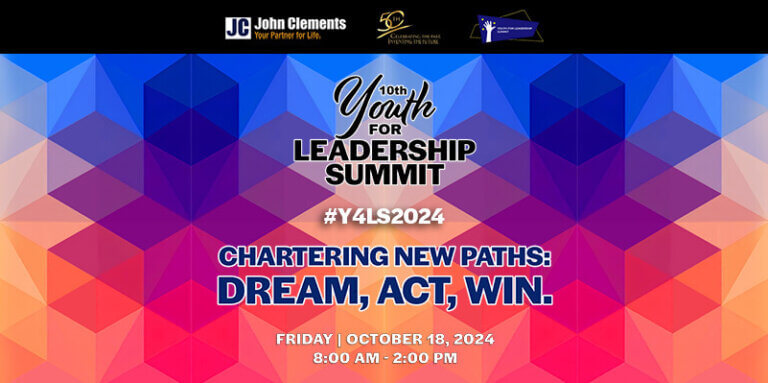 The image shows a promotional banner for the 10th Youth for Leadership Summit (Y4LS 2024). The theme, "Chartering New Paths: Dream, Act, Win," is displayed prominently. The banner features the John Clements logo and vibrant, geometric background patterns in blue, orange, and pink tones.